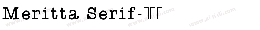 Meritta Serif字体转换